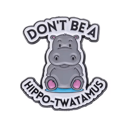 Pin Hippo - Twatamus - Fatima.Dk