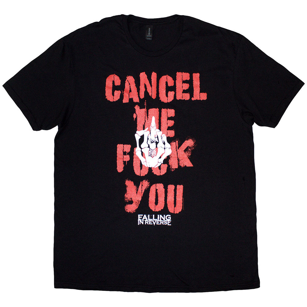 T-shirten Falling in Reverse - World Burn (Unisex) fra Rockoff fremviser fed rød og hvid "CANCEL ME F**K YOU"-tekst i en bedrøvet skrifttype med en gestusende hånd i midten og "FALLING IN REVERSE" forneden, hvilket gør den vigtig for enhver fan.