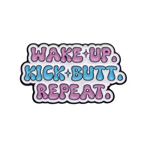 Pin Kick Butt