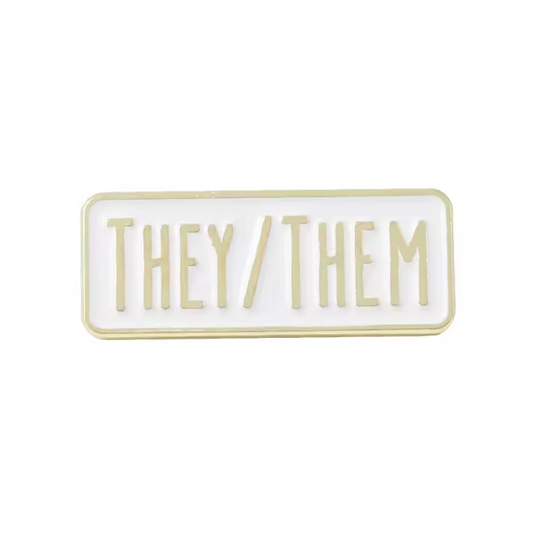 Pin They/Them Pronoun