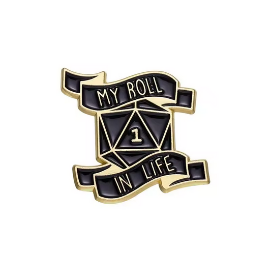 Pin My Roll In Life Dice