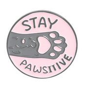 Pin Stay Pawsitive - Fatima.Dk
